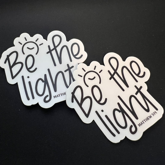 Be the Light Stickers - Thistleberry Brand Boutique